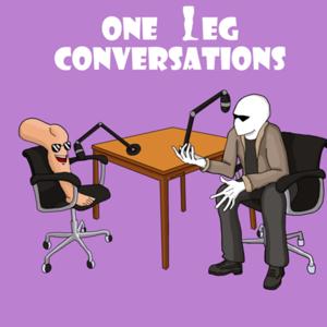 OneLegConversations