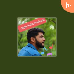Jaago India Podcast