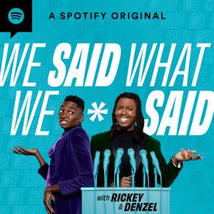 We Said What We Said With Rickey and Denzel