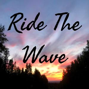 Ride The Wave