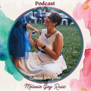 Doula des fées, le podcast