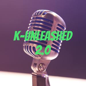 K-Unleashed 2.0