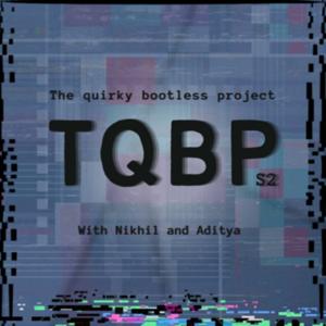 The Quirky Bootless Project