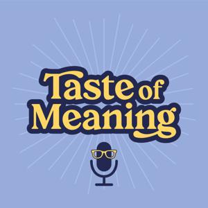 Taste of Meaning