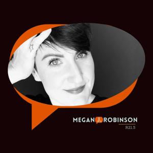 R21.5 x Megan J. Robinson