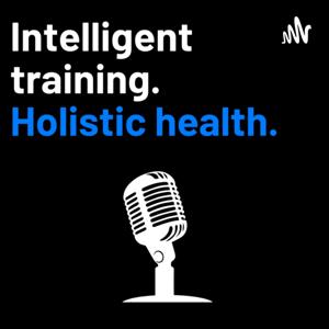 Intelligent Training. Holistic Health.