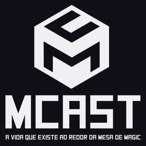 MCast - O Magic e a vida ao redor dele