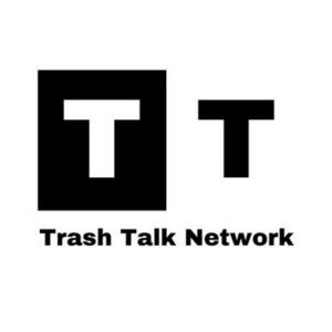 Trash Talk Network