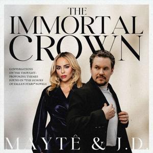 The Immortal Crown with J.D. Netto and Maytê Carvalho