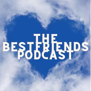 The Bestfriends Podcast