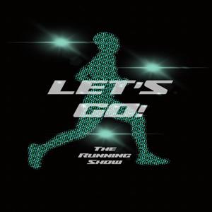 Let's Go! The Running Show