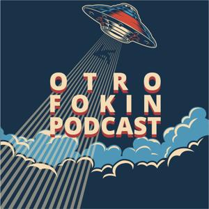 OtroFokinPodcast