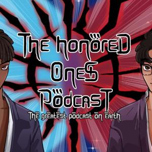 The Honored Ones Podcast