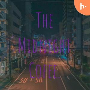 The midnight coffee.