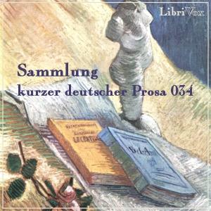 Sammlung kurzer deutscher Prosa 034 by Various