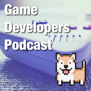 Game Developers Podcast