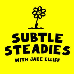subtle steadies with jake elliff