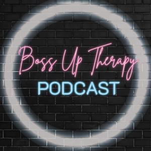 Boss Up Therapy