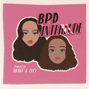 BPD Interlude