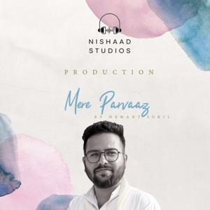 Mere Parvaaz By Hemant Sukil