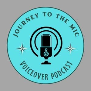 Journey to the Mic Podcast
