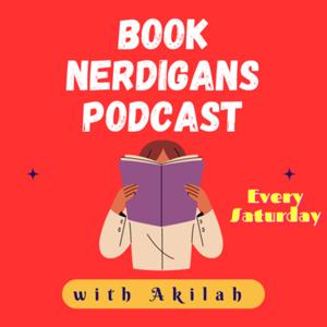 Book Nerdigans with Akilah