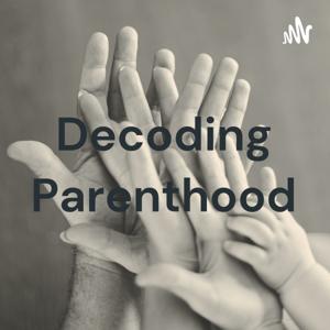 Decoding Parenthood