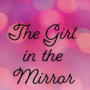 The Girl in the Mirror