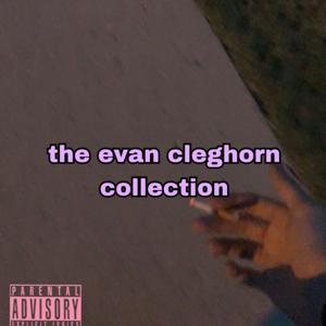 the evan cleghorn collection