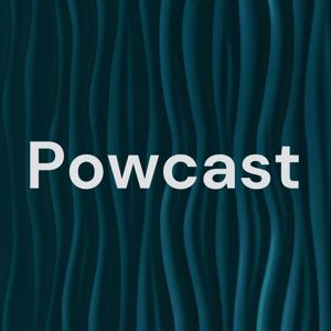 Powcast