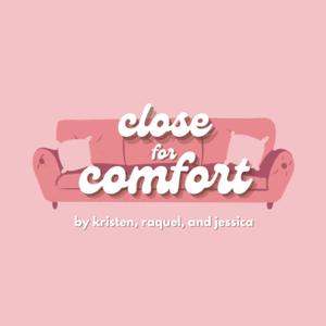 close for comfort