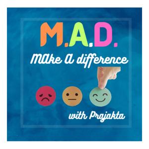 Make A Difference with Prajakta