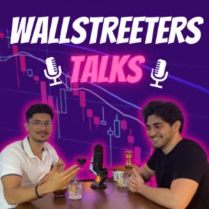 Wallstreeters Talks