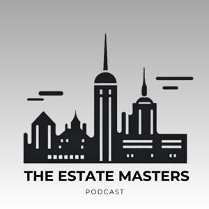 The Estate Masters Podcast