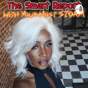 The Smart Report With Your Host STORM