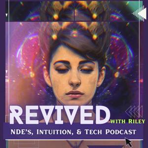Revived with Riley Podcast