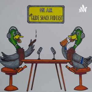 The Guide Shack Podcast