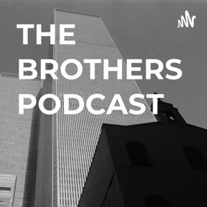 THE BROTHERS PODCAST "THE STASH CRIB REPORT"