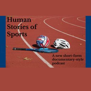 Human stories of sport