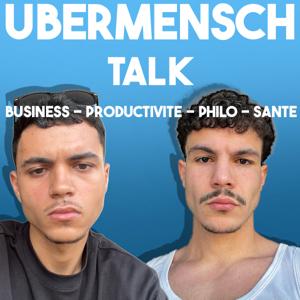 Ubermensch Talk
