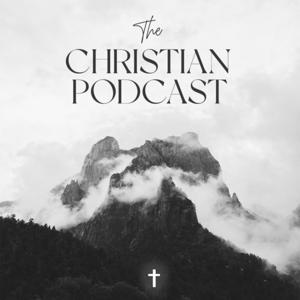 The Christian Podcast