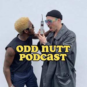 ODD NUTT PODCAST