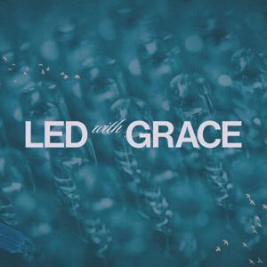 LED with Grace