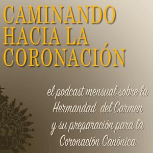 Caminando Hacia La Coronación