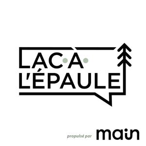 Lac-à-L'Épaule (Changer le monde une personne à la fois)