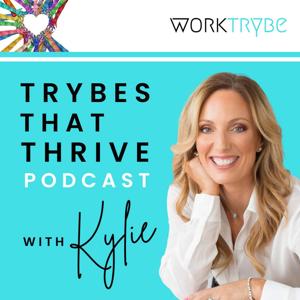 Trybes That Thrive Podcast