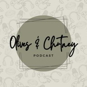 Olives and Chutney