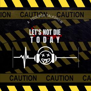 LETS NOT DIE TODAY