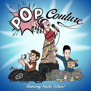 Pop Couture: Undressing Popular Culture!