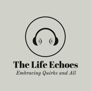 The Life Echoes